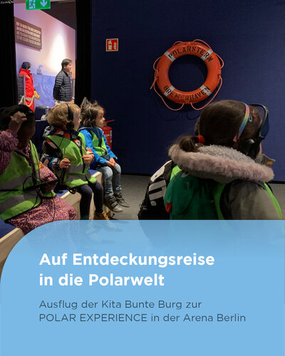  Unterwegs in die Polarwelt

Die Kinder unserer Kita Bunte Burg waren zu Besuch bei der POLAR EXPERIENCE in der Arena...