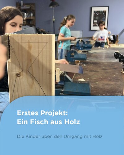 Im ersten Projekt der neuen AG-Gruppe haben die Kinder einen eigenen Holzfisch gestaltet – sägen, feilen, schleifen und...
